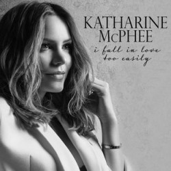 Kat McPhee - I Fall in Love Too Easily